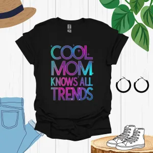 Cool Mom Shirt,  Laid-Back and Fun Mom