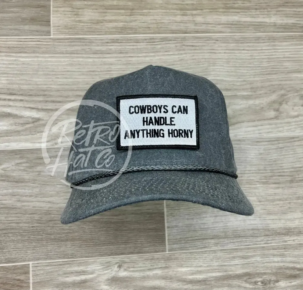 Cowboys Can Handle Anything Horny (B&W) on Stonewashed Retro Rope Hat