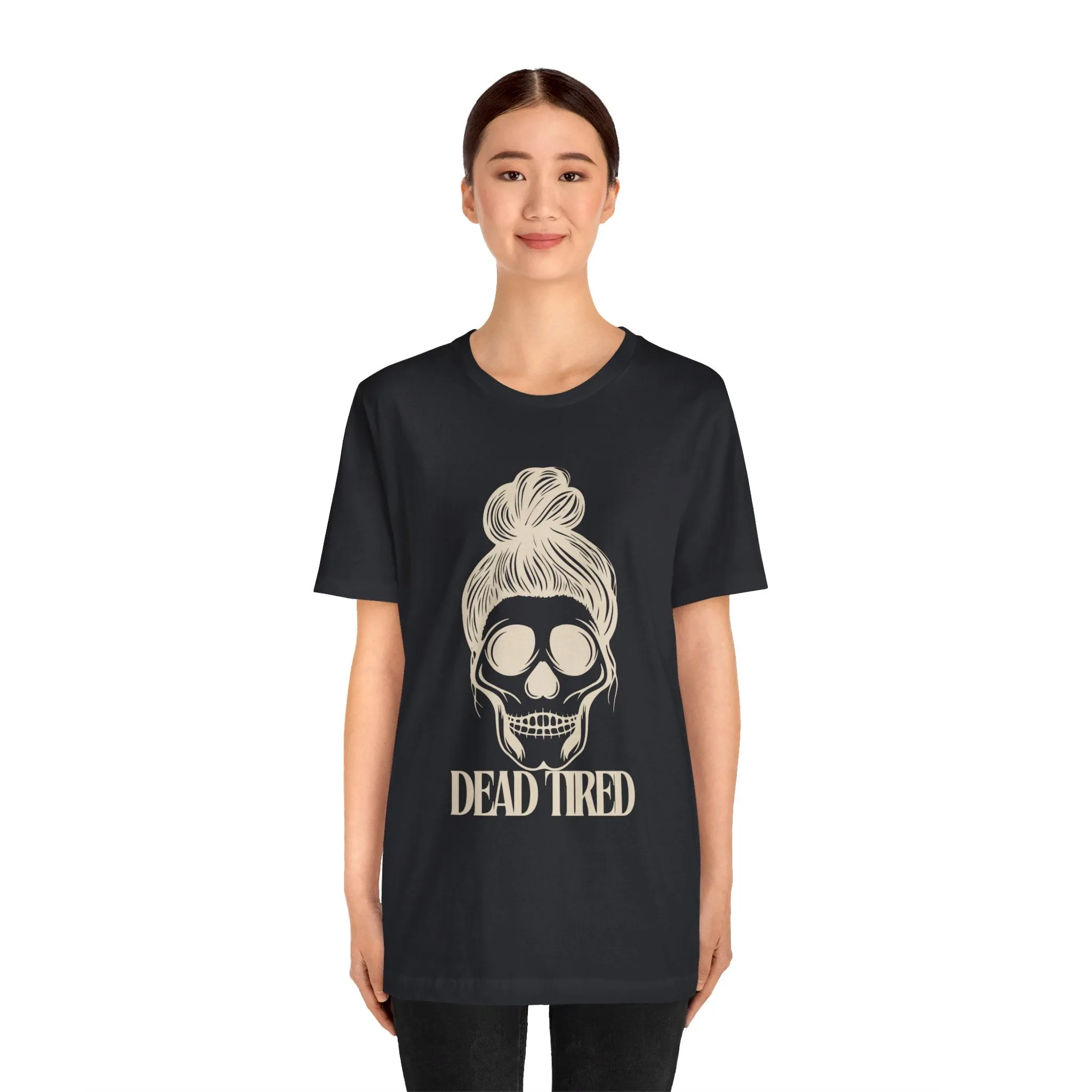 DEAD TIRED Tee