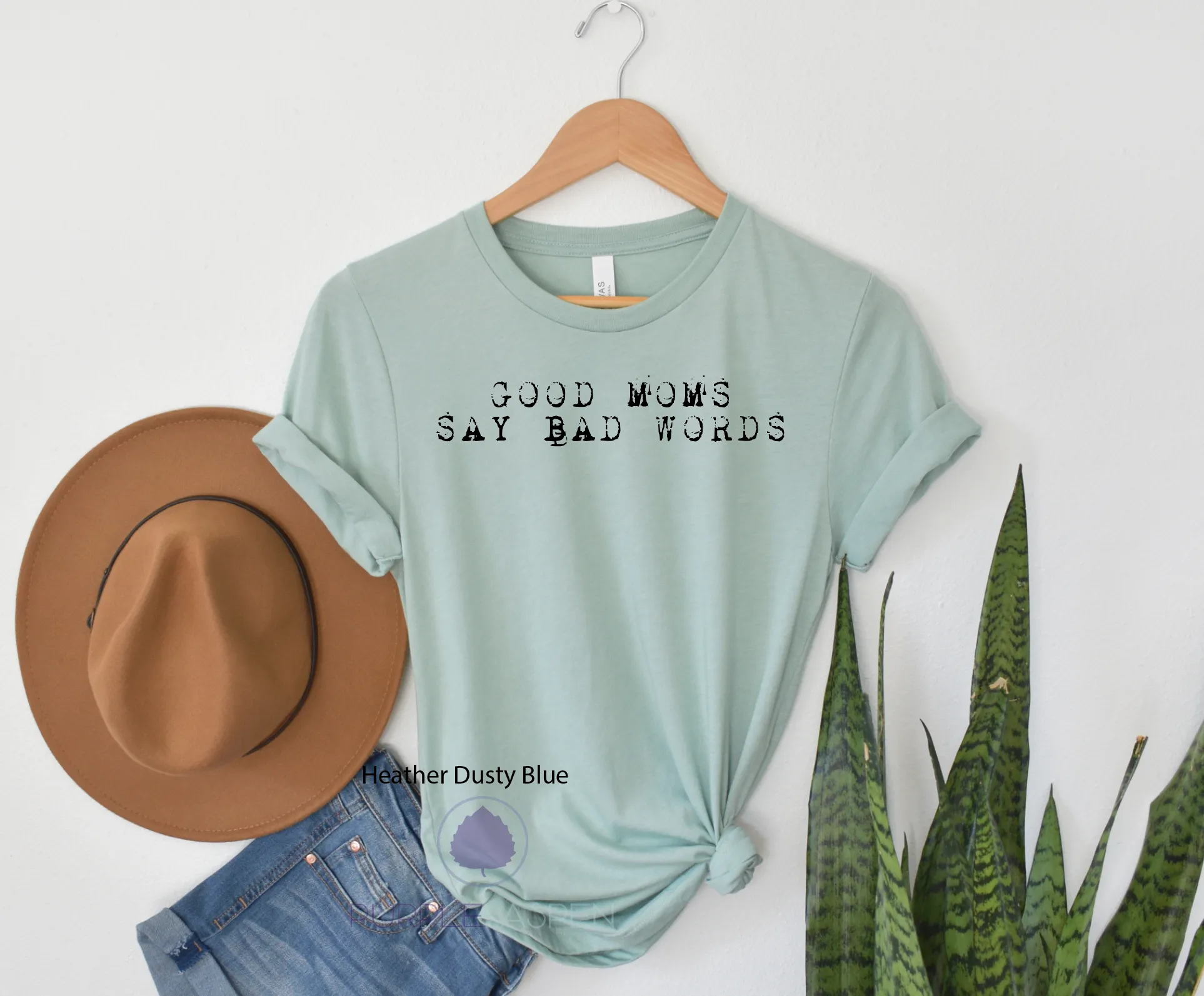 Good Moms Say Bad Words Tee